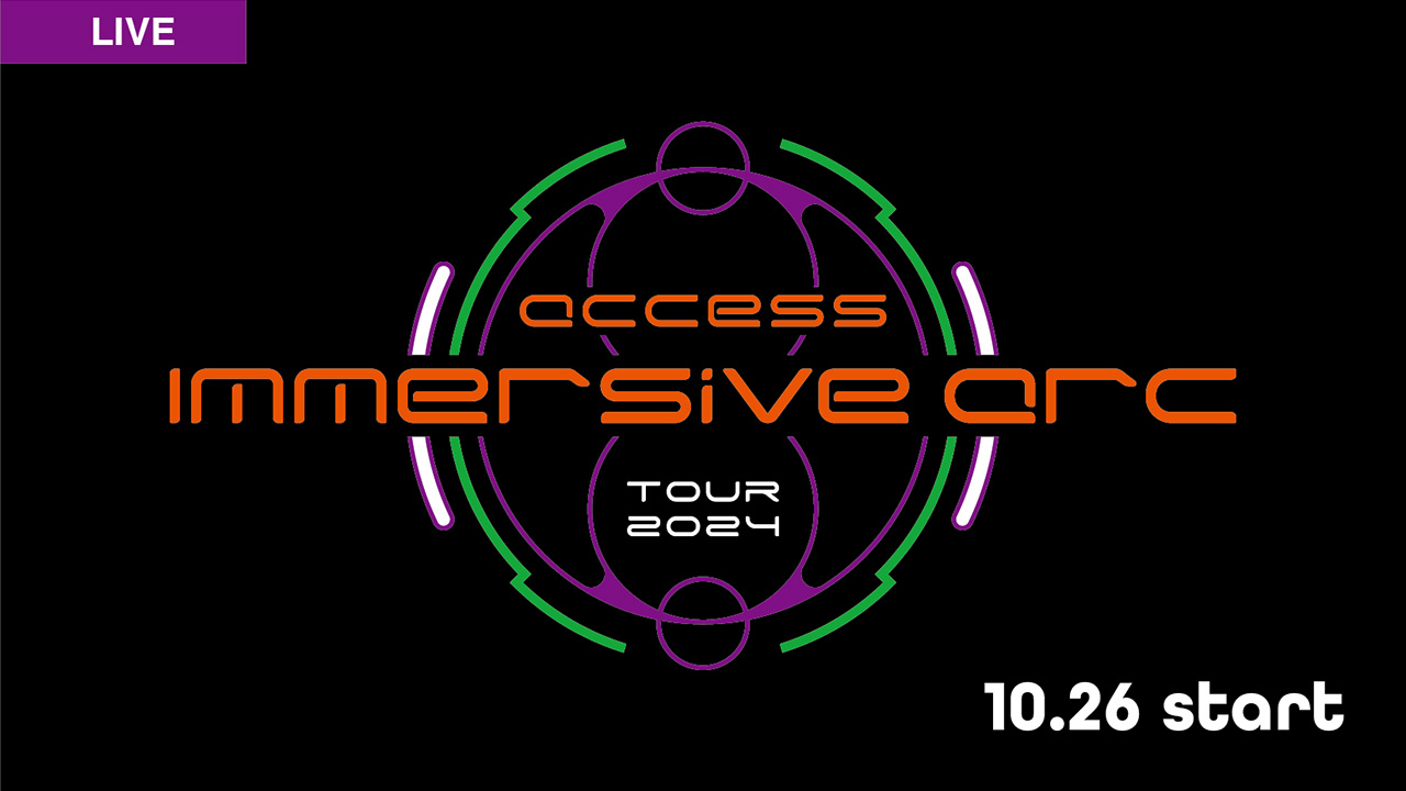 access TOUR 2024 immersive arc